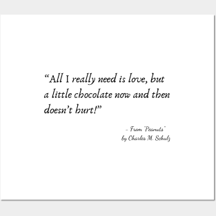 A Quote about Love from "Peanuts” by Charles M. Schulz Posters and Art